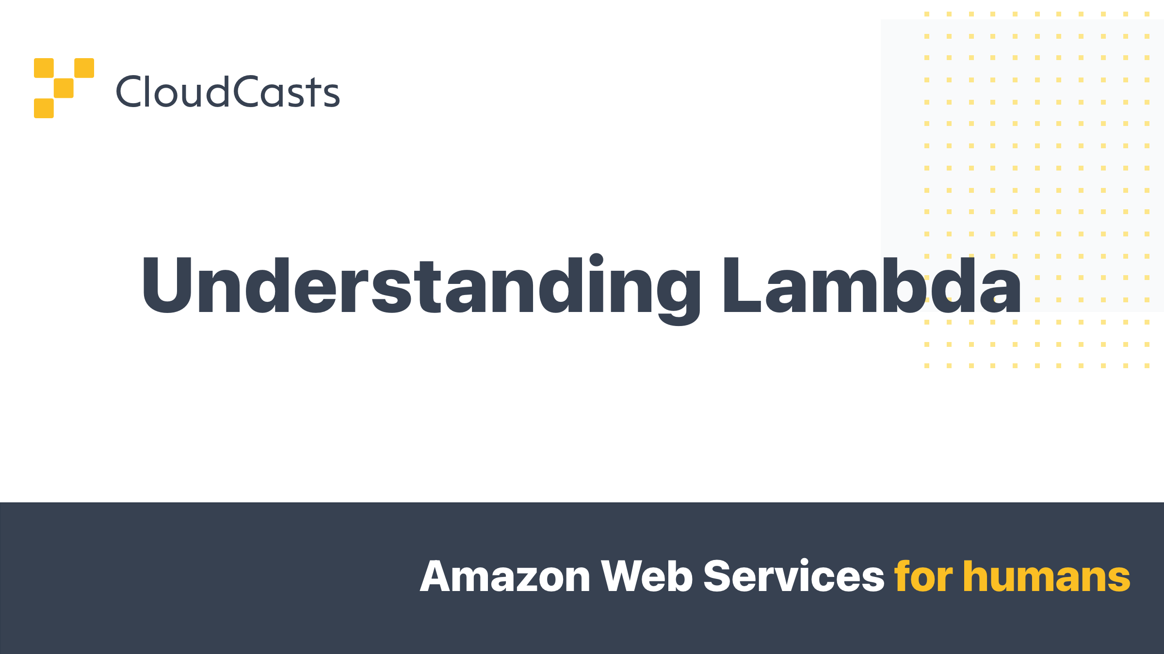 understanding-lambda-cloudcasts